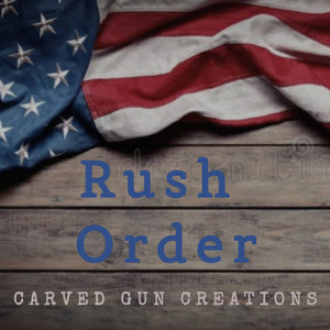 Add This To Rush Your Order. Order Is Done & Shipped In 5-7 Days.